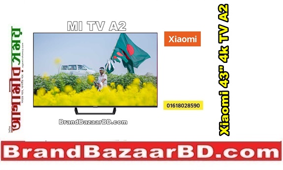 অবিশ্বাস্য দামে শাওমি টিভি | Xiaomi 43 inch 4k TV A2 Price in BD